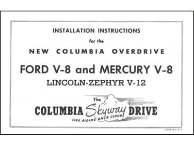 Columbia Rear Axle Installation Instructions - Ford, Mercury, & Lincoln Zephyr - 10 Pages