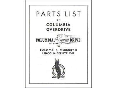 Columbia Rear Axle Parts List - 41-48 Ford, Mercury & Lincoln Zephyr - 8 Pages