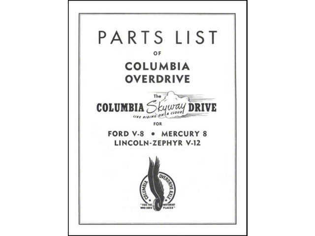 Columbia Rear Axle Parts List - 41-48 Ford, Mercury & Lincoln Zephyr - 8 Pages