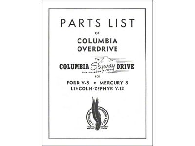 Columbia Rear Axle Parts List - 41-48 Ford, Mercury & Lincoln Zephyr - 8 Pages