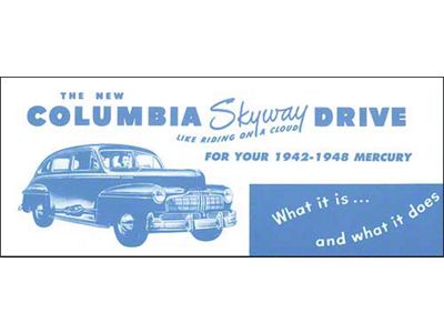 1942-48 Columbia Skyway Drive For Your Mercury Sales Brochure
