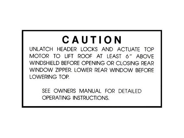 Convertible Top Caution Decal - Mercury