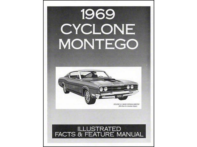 Cyclone and Montego Illustrated Facts Manual - 44 Pages