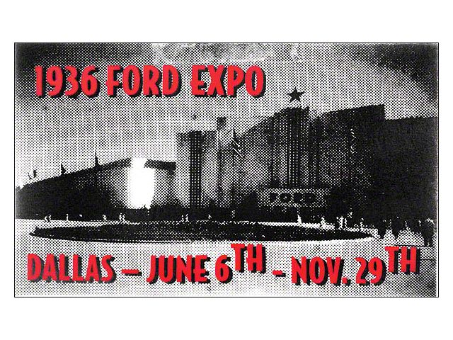 Decal, 1936, Ford Expo Dallas June 6th-November 29th