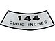Decal - Air Cleaner - 144 Cubic Inches - Comet & Montego