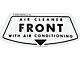 Decal - Air Cleaner - Front With Air Conditioning