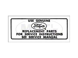 Decal - Air Cleaner - Service Instructions (1968 Torino; 65-68 Fairlane)