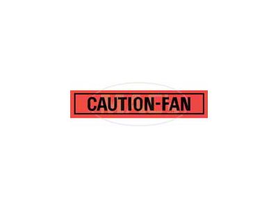 Decal - Caution-Fan
