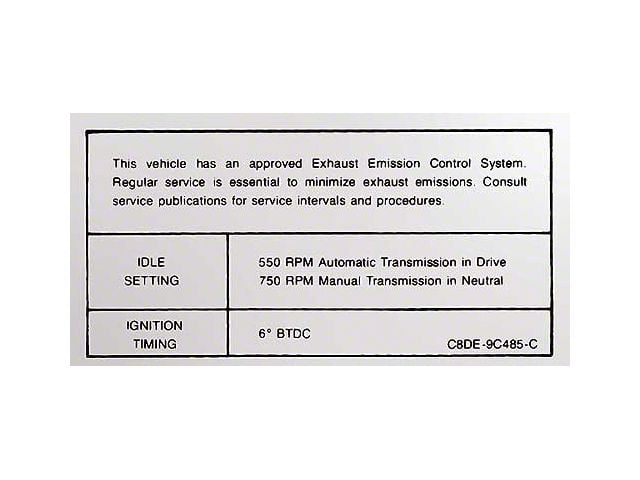 Decal - Emission - 390 & 428 - Automatic & Manual Transmission