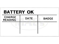 Decal - Factory Battery Test OK (64-70 Fairlane; 68-71 Torino)