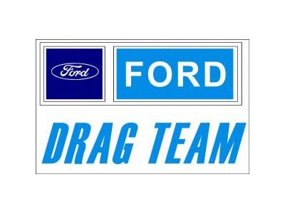 Decal - Ford Drag Team - 5