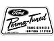 Decal - Transistorized Ignition Shield