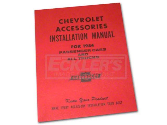 Early Chevy Accessories Installation Manual, 1954