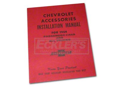 Early Chevy Accessories Installation Manual, 1954