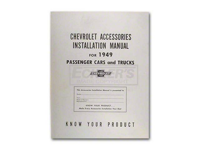 Early Chevy Truck Accessories Installation Manual, 1949