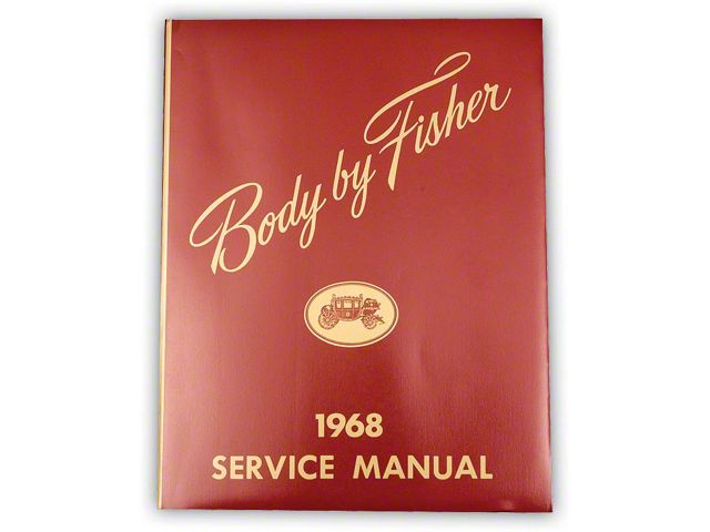 El Camino Body By Fisher Manual, 1968