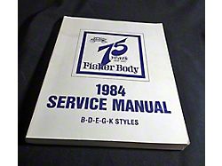 El Camino Body By Fisher Service Manual (1984 Caballero; 1984 El Camino)
