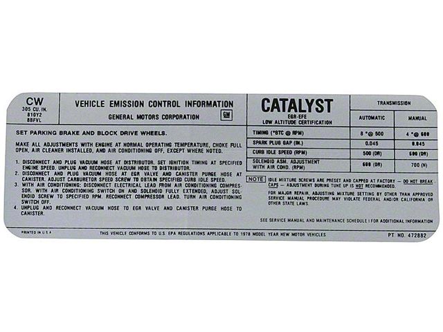 El Camino Emission Decal, 305 c.i, 2 Barrel 5.0 AutomaticOr Manual Transmission, Code CW, 1978
