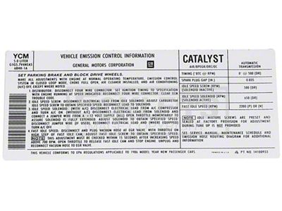 El Camino Emission Decal, 305 c.i. 5.0 Automatic Transmission, Code YCM, 1986