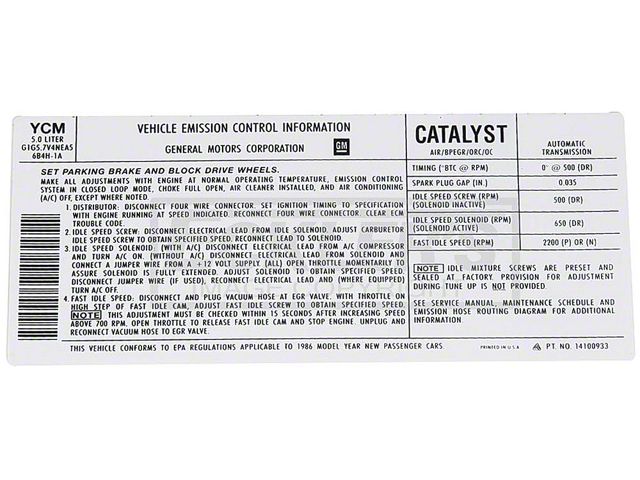 El Camino Emission Decal, 305 c.i. 5.0 Automatic Transmission, Code YCM, 1986