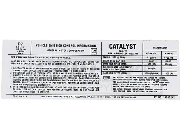 El Camino Emission Decal, 350 c.i. 4 Barrel 5.7 , Automatic Or Manual Transmission, Code D7, 1979
