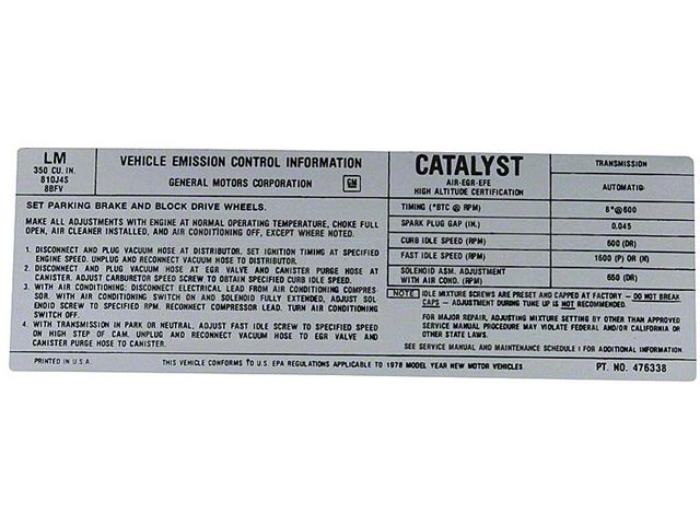 El Camino Emission Decal, 350 ci. 4 Barrel 5.7 , With HighOutput Alternator, Automatic Transmission, Code LM, 1978