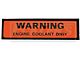 Engine Compartment Decals 74-78 Warning Coolant Only