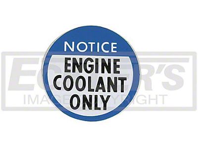 El Camino Engine Coolant Notice Decal, 1978-1982