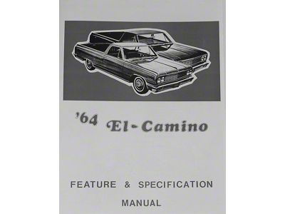 El Camino Facts And Features Manuals, 1964