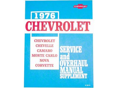 1976 Full Size Chevy, Chevelle, Camaro, Monte Carlo, Nova, Corvette Service and Overhaul Manual Supplement