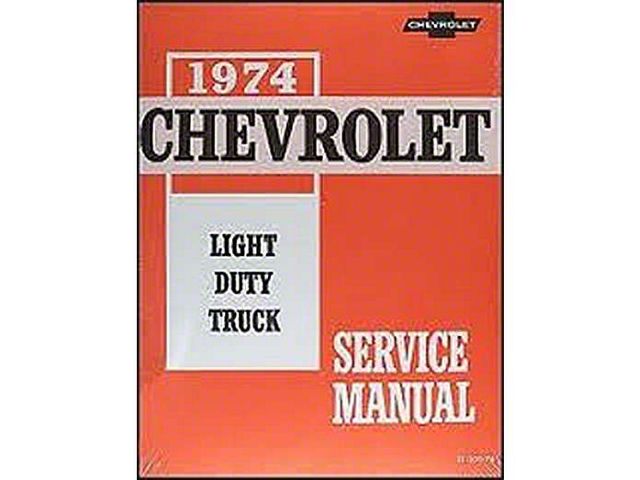 1974 Light Duty Truck Service Manual