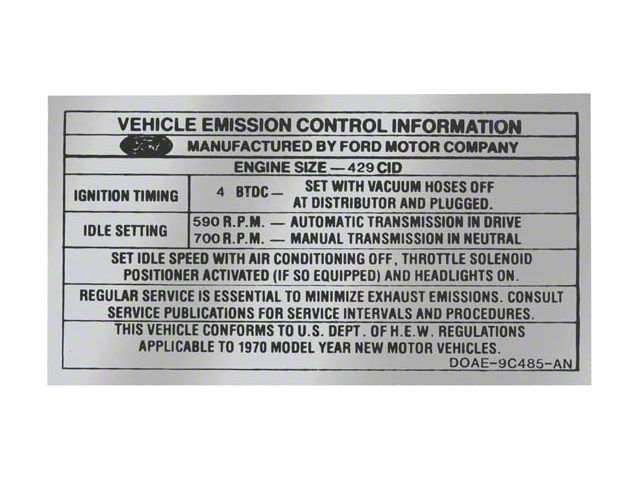 Emission Decal - 429 2-Barrel - Automatic Transmission - DOAE-9C485-N - Mercury