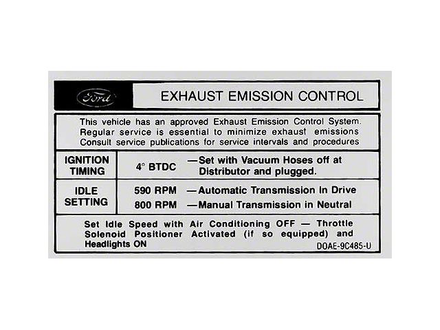 Emission Decal - 429 4-Barrel - Automatic Or Manual Transmission - DOAe-9C485-U - Late 1970 Mercury
