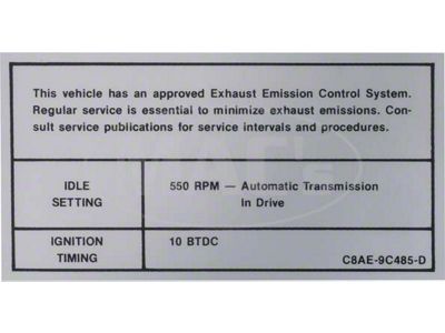 Emission Decal - 429 4-Barrel - Automatic Transmission - C8AE-9C485-D - Mercury