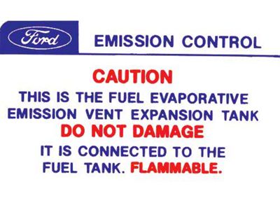 Emission Decal - California Emission Expansion Tank Caution- Ford