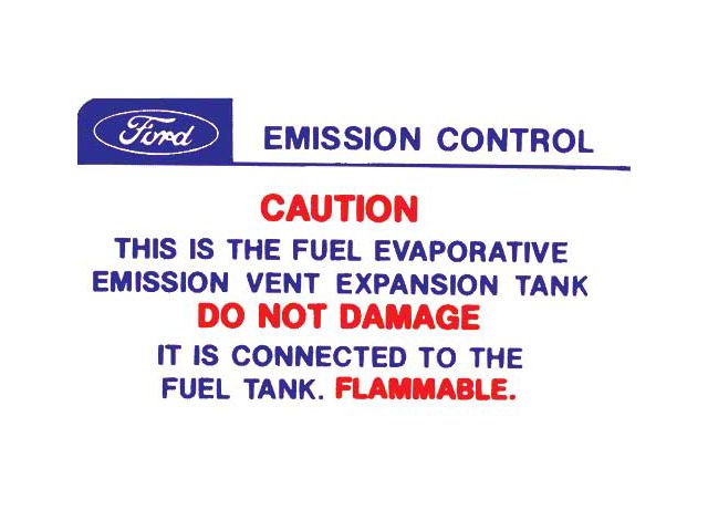 Emission Decal - California Emission Expansion Tank Caution- Ford