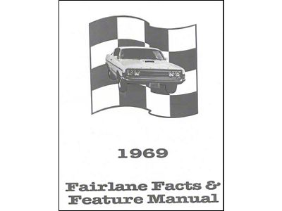 Fairlane Facts and Features Manual - 32 Pages