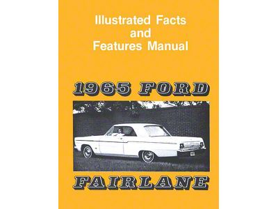 Fairlane Illustrated Facts and Features Manual - 28 Pages