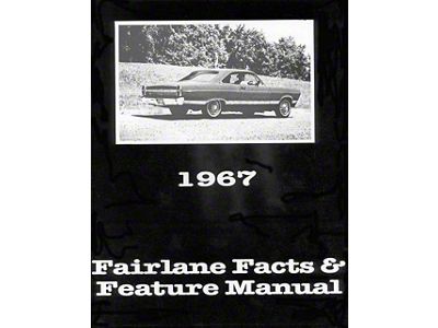 Fairlane Illustrated Facts and Features Manual - 32 Pages