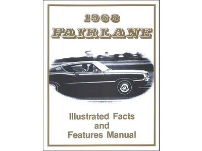 Fairlane Illustrated Facts and Features Manual - 32 Pages