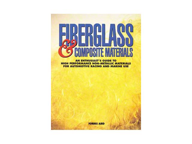 Fiberglass & Composite Materials