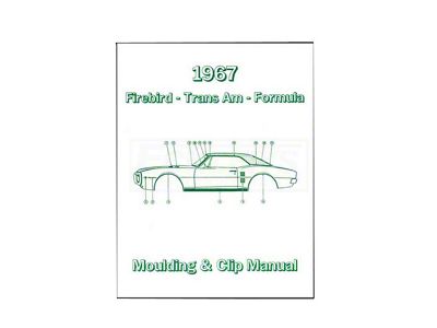 Firebird Molding And Clip Manual, 1967