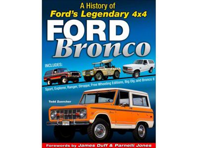 Ford Bronco: A History of Ford's Legendary 4x4