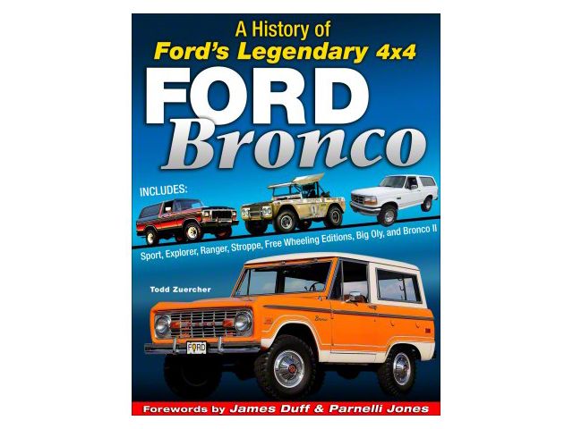 Ford Bronco: A History of Ford's Legendary 4x4