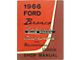 1966 Ford Bronco, Falcon, Club Wagon, Econoline and Recreational Vehicle Shop Manual
