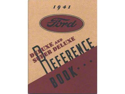 Ford Deluxe & Super Deluxe Reference Book - 64 Pages