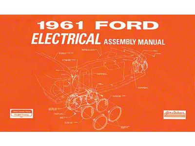 Ford Electrical Assembly Manual - 164 Pages