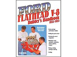 Ford Flathead V8 Builder's Handbook - 154 Pages - Frank Oddo