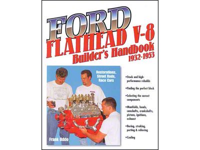 Ford Flathead V8 Builder's Handbook - 154 Pages - Frank Oddo