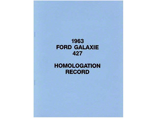 Ford Galaxie 427 Homologation Record, 9 Pages